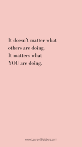 It doesn't matter what others are doing. It matters what YOU are doing.