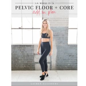 Pelvic Floor + Core Plan 3.0 (Advanced)